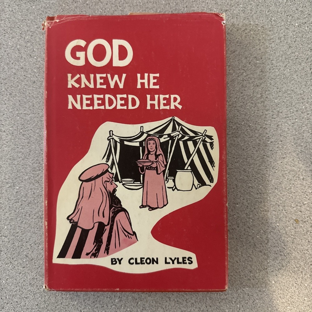 SIGNED God Knew He Needed Her by Cleon Lyles Hardcover 1969